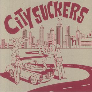 CITY SUCKERS - The Ride vinyl sleeve