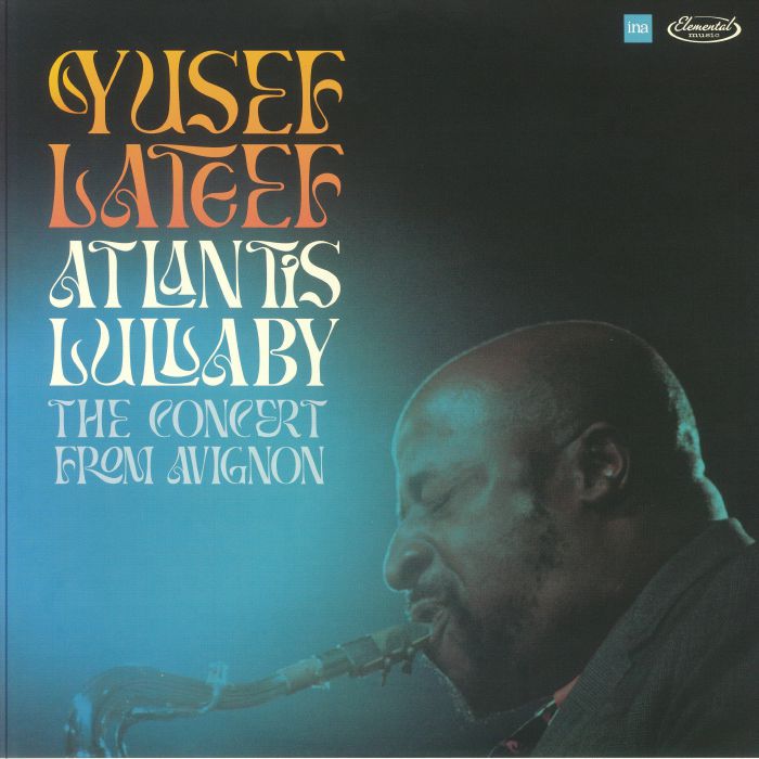 LATEEF, Yusef - Atlantis Lullaby: The Concert From Avignon (Record Store Day RSD 2024) vinyl sleeve