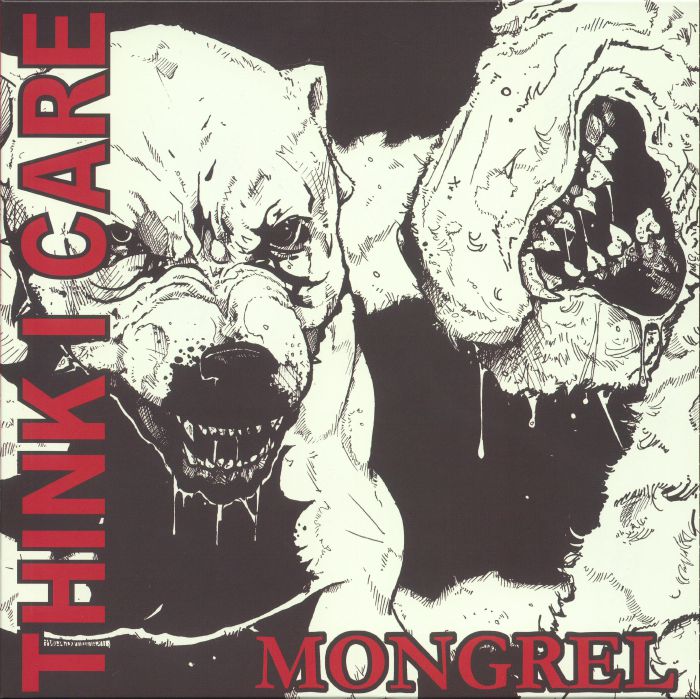 THINK I CARE - Mongrel (reissue) vinyl sleeve