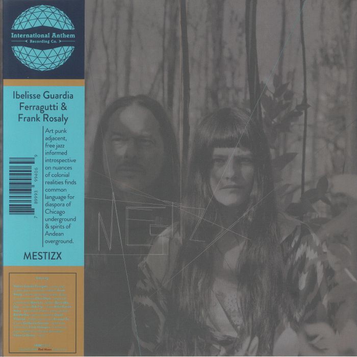 FERRAGUTTI, Ibelisse Guardia/FRANK ROSALY - Mestizx vinyl sleeve