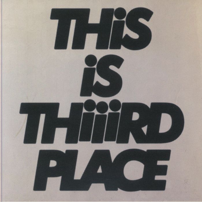 THIIIRD PLACE - This Is Thiiird Place vinyl sleeve