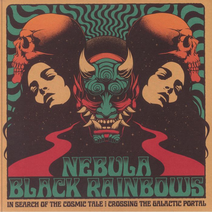 NEBULA/BLACK RAINBOWS - In Search Of The Cosmic Tale: Crossing The Galactic Portal vinyl sleeve