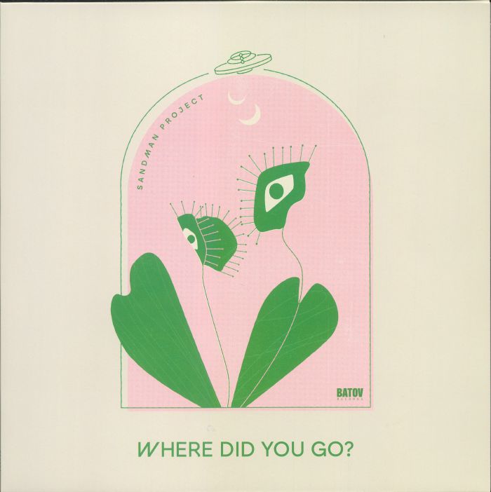 SANDMAN PROJECT - Where Did You Go? vinyl sleeve