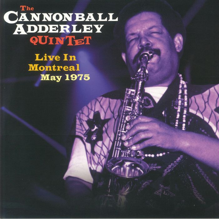 CANNON ADDERLEY QUINTET, The - Live In Montreal May 1975 vinyl sleeve