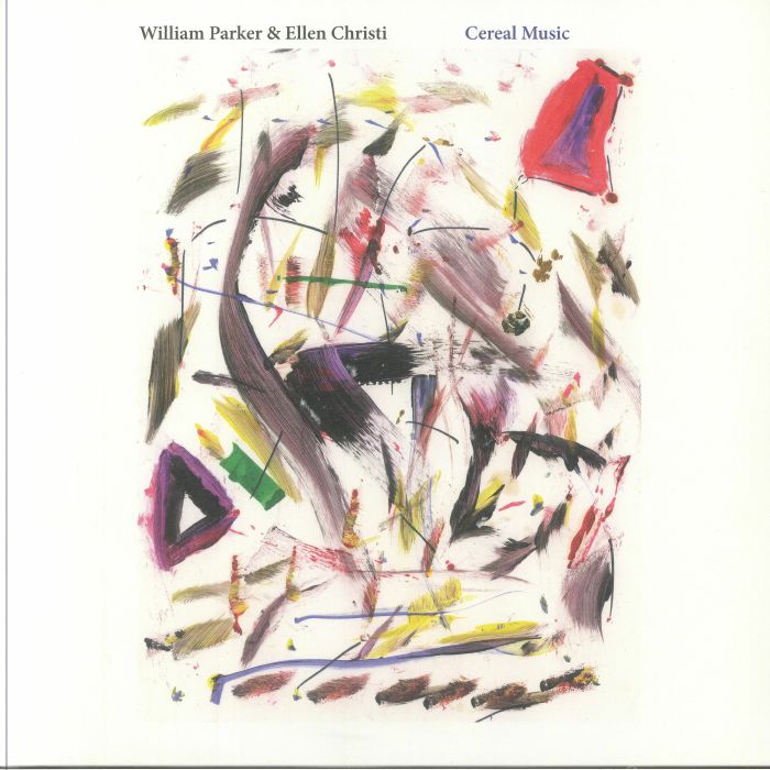 PARKER, William/ELLEN CHRISTI - Cereal Music vinyl sleeve