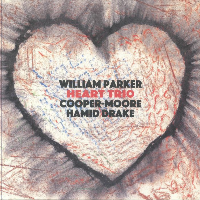 PARKER, William/COOPER MOORE/HAMID DRAKE - Heart Trio vinyl sleeve