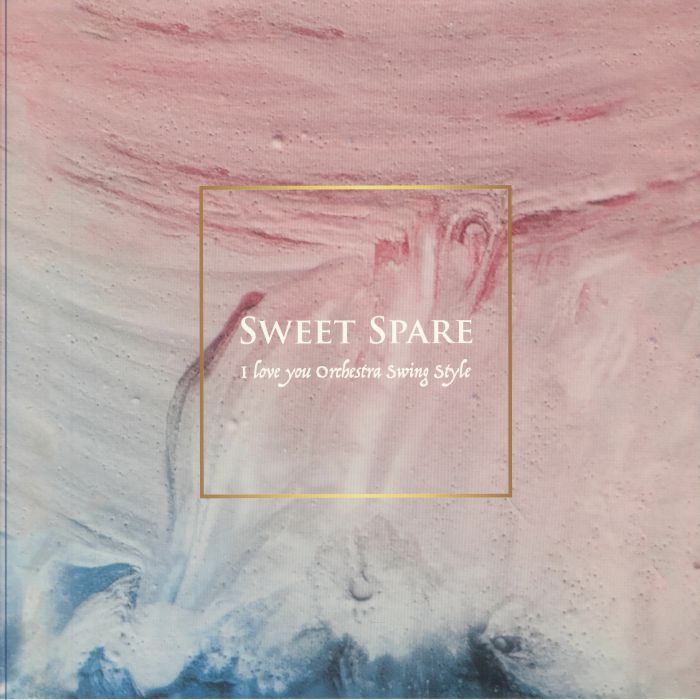 ILYOSS aka I LOVE YOU ORCHESTRA SWING STYLE - Sweet Spare vinyl sleeve