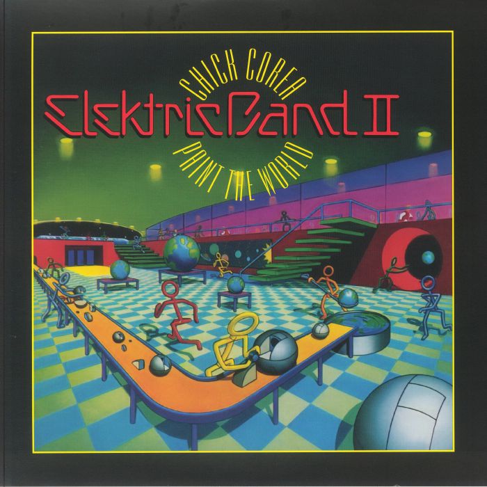 CHICK COREA ELEKTRIC BAND II, The - Paint The World vinyl sleeve
