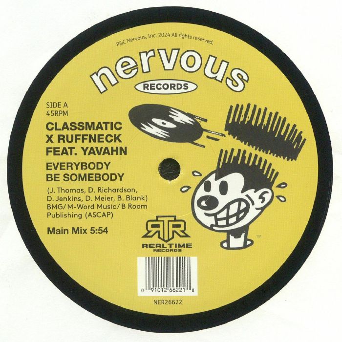 CLASSMATIC vs RUFFNECK feat YAVAHN - Everybody Be Somebody vinyl sleeve