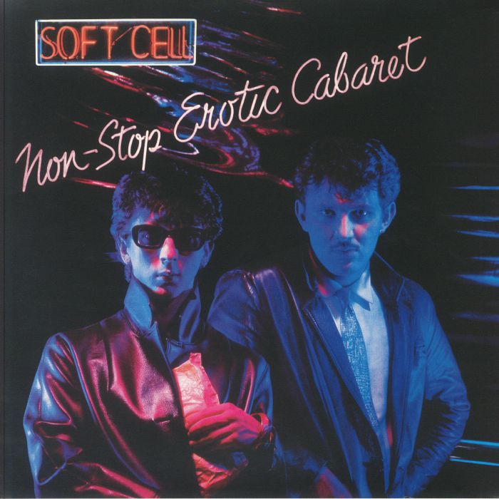 SOFT CELL - Non Stop Erotic Cabaret (remastered) vinyl sleeve