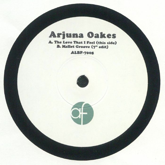 OAKES, Arjuna - The Love That I Feel vinyl sleeve