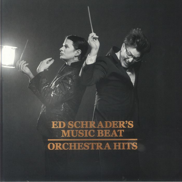 ED SCHRADER'S MUSIC BEAT - Orchestra Hits vinyl sleeve