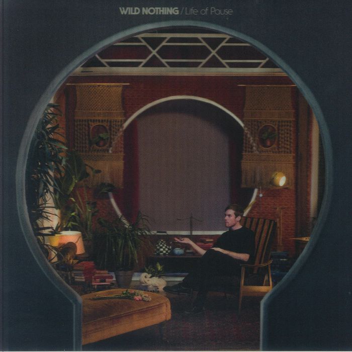 WILD NOTHING - Life Of Pause vinyl sleeve