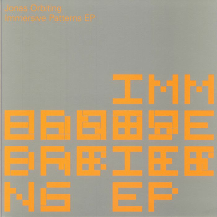 ORBITING, Jonas - Immersive Patterns EP vinyl sleeve