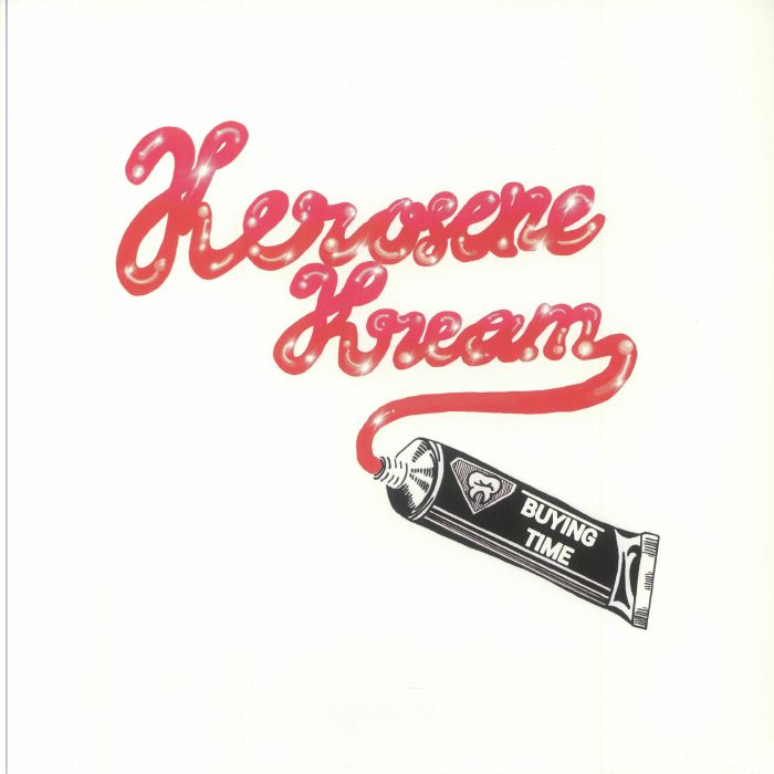KEROSENE KREAM - Buying Time vinyl sleeve