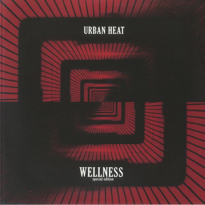 URBAN HEAT - Wellness (Special Edition) vinyl sleeve