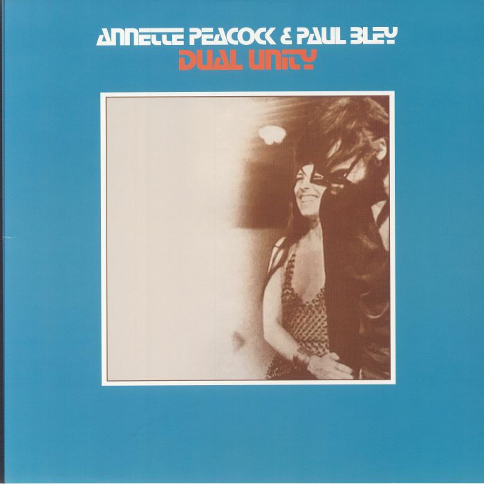 PEACOCK, Annette/PAUL BLEY - Dual Unity (reissue) vinyl sleeve