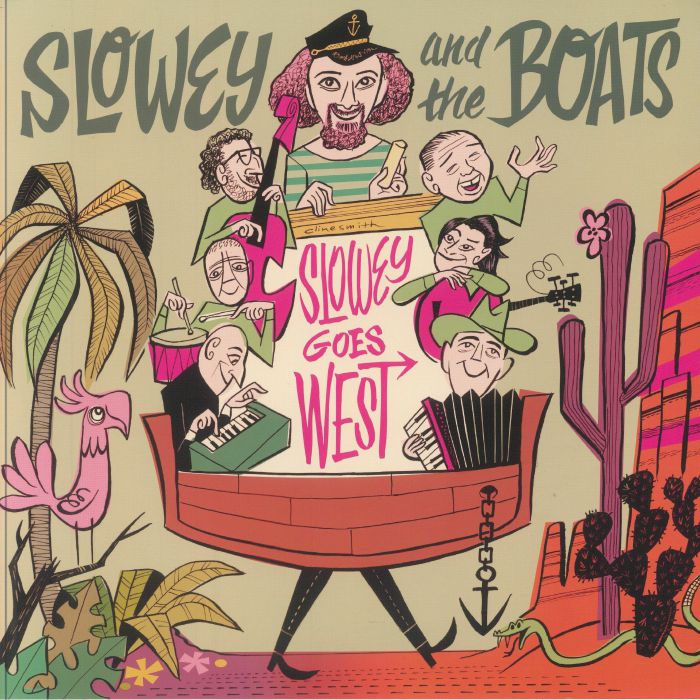 SLOWEY & THE BOATS - Slowey Goes West vinyl sleeve