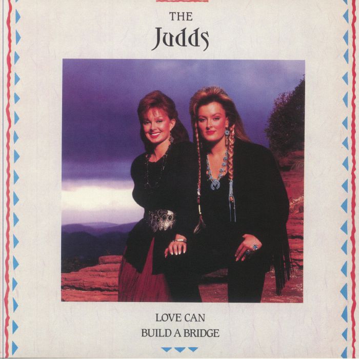 JUDDS, The - Love Can Build A Bridge vinyl sleeve