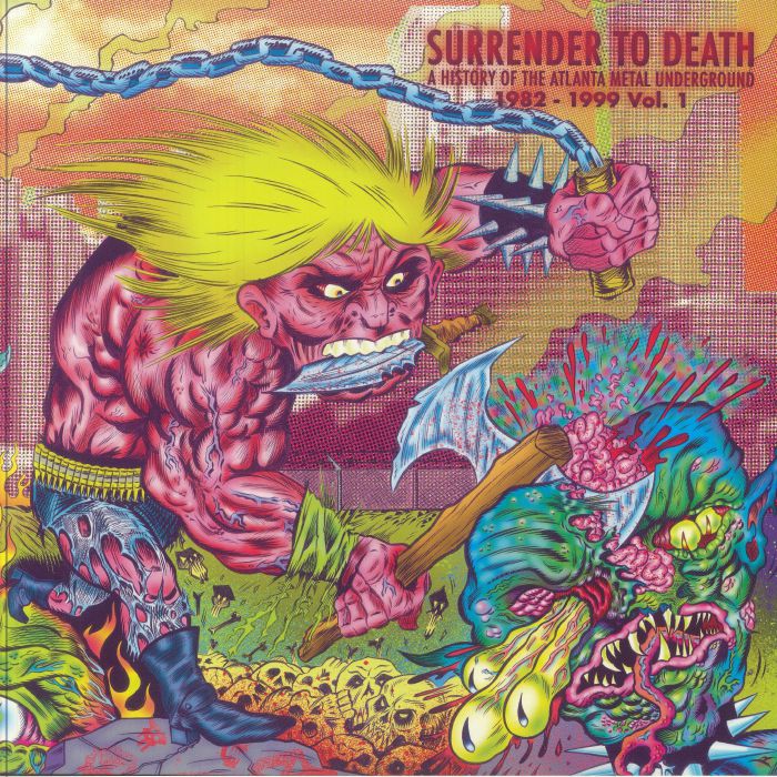 VARIOUS - Surrender To Death: A History Of The Atlanta Metal Underground 1982-1999 Vol 1 vinyl sleeve