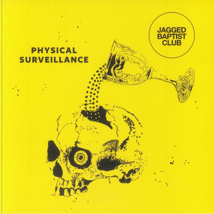 JAGGED BAPTIST CLUB - Physical Surveillance vinyl sleeve