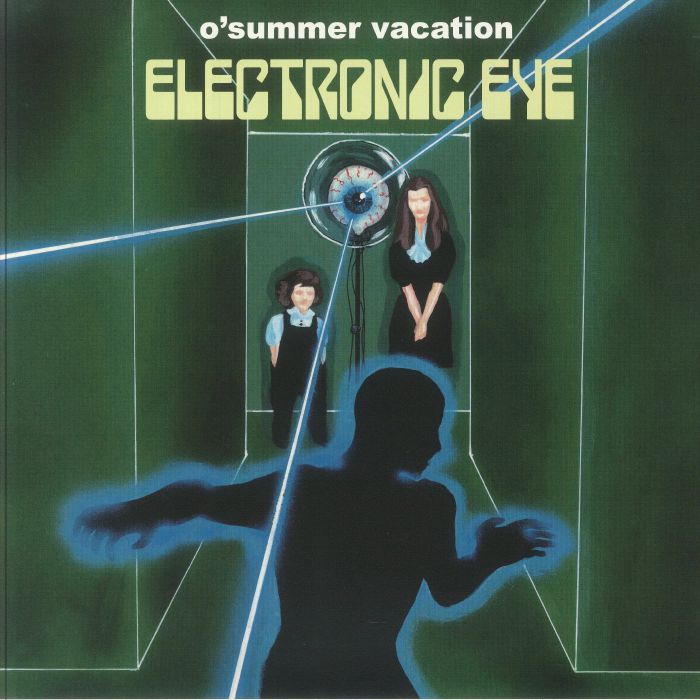 O'SUMMER VACATION - Electronic Eye vinyl sleeve