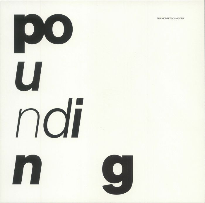 BRETSCHNEIDER, Frank - Pounding vinyl sleeve