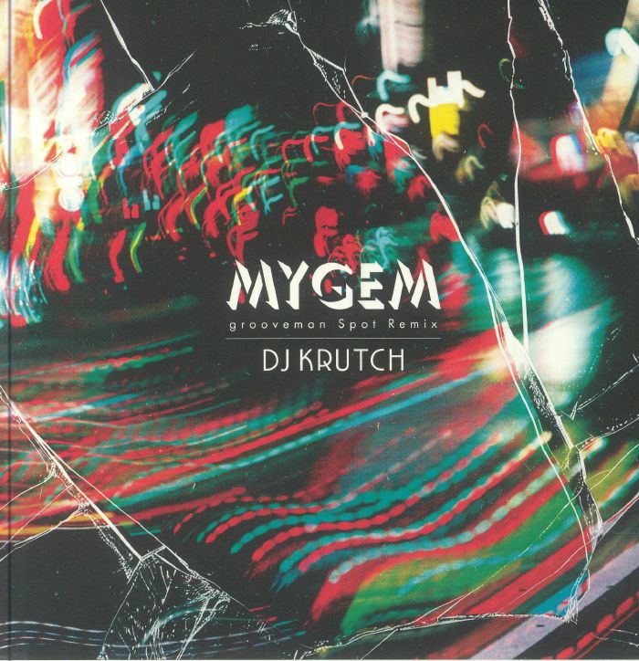 DJ KRUTCH - Mygem (Grooveman Spot remix) vinyl sleeve