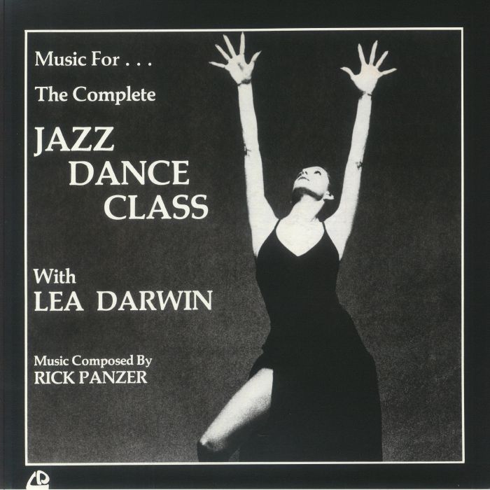 PANZER, Rick - Music For The Complete Jazz Dance Class With Lea Darwin (reissue) vinyl sleeve