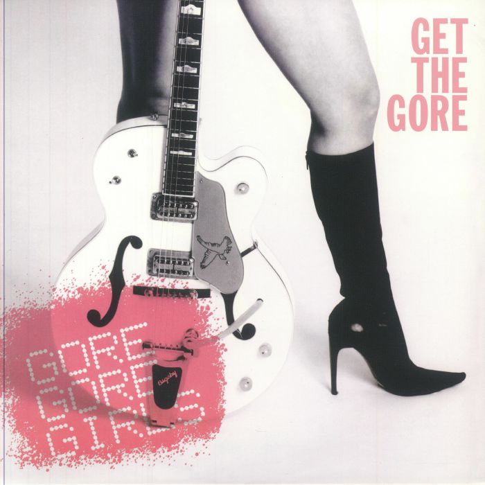 GORE GORE GIRLS - Get The Gore vinyl sleeve