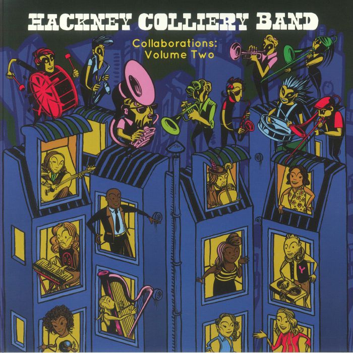 HACKNEY COLLIERY BAND - Collaborations : Volume 2 vinyl sleeve