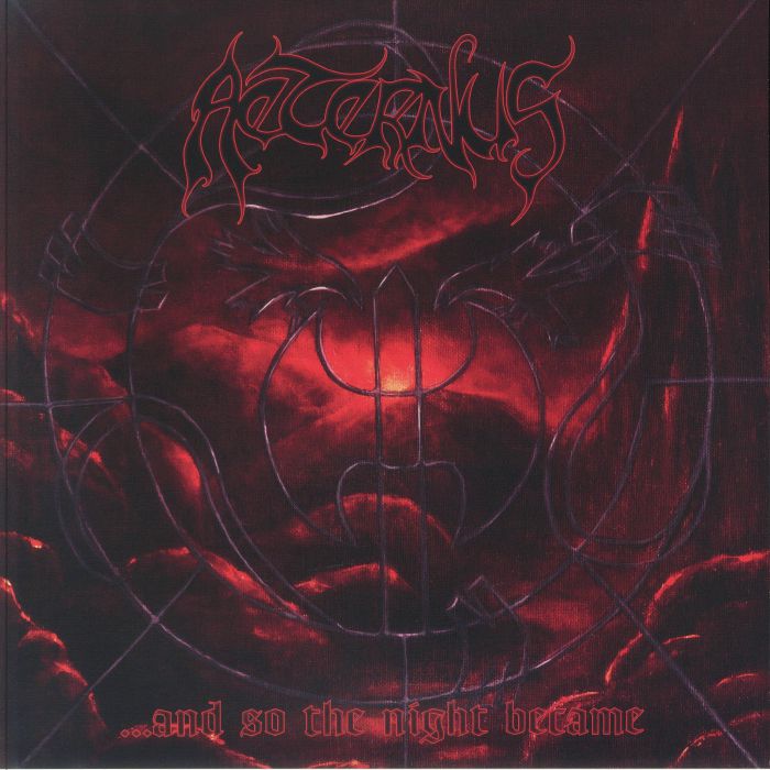 AETERNUS - And So The Night Became (reissue) vinyl sleeve