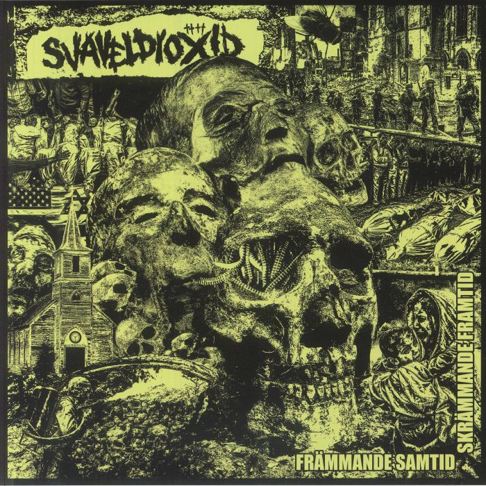 SVAVELDIOXID - Frammande Samtid Strammande Framtid vinyl sleeve