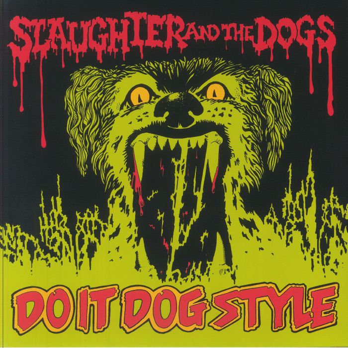 SLAUGHTER & THE DOGS - Do It Dog Style vinyl sleeve