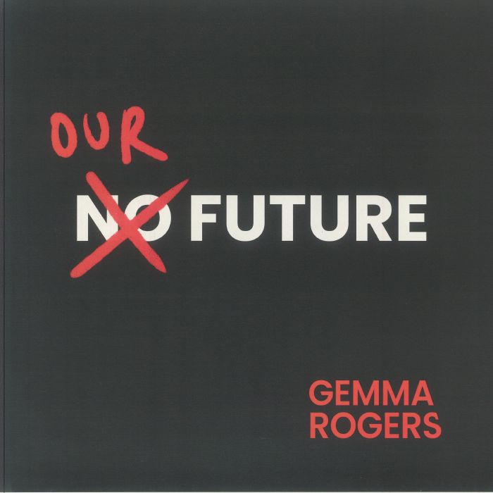 ROGERS, Gemma - No Future vinyl sleeve
