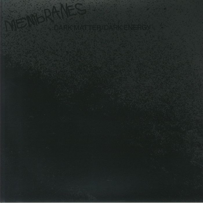 MEMBRANES - Dark Matter/Dark Energy (reissue) vinyl sleeve