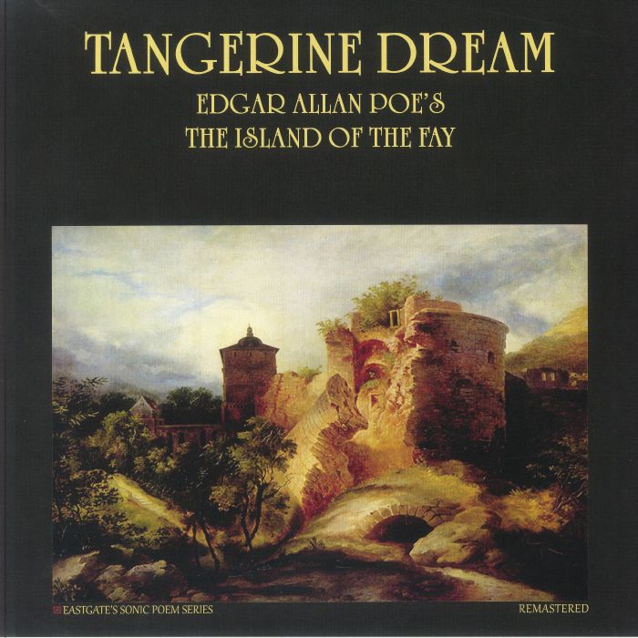 TANGERINE DREAM - Edgar Allan Poe's The Island Of The Fay (remastered) vinyl sleeve