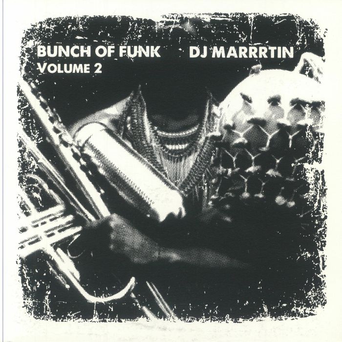 DJ MARRRTIN - Bunch Of Funk Vol 2 vinyl sleeve