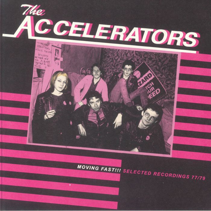 ACCELERATORS, The - Moving Fast!!! Selected Recordings 1977-1979 vinyl sleeve