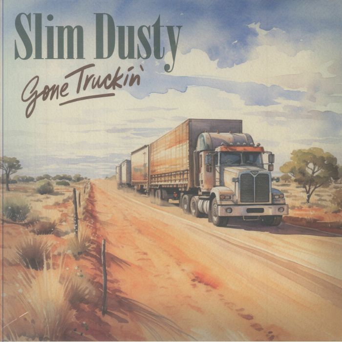 SLIM DUSTY - Gone Truckin' vinyl sleeve