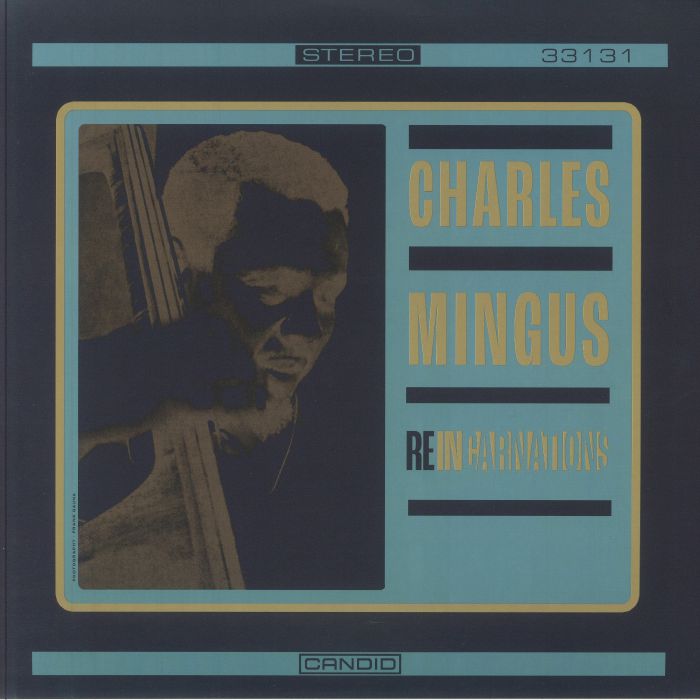 MINGUS, Charles - Reincarnations (remastered) vinyl sleeve