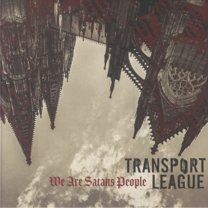 TRANSPORT LEAGUE - We Are Satans People (Record Store Day Black Friday RSD 2024) vinyl sleeve