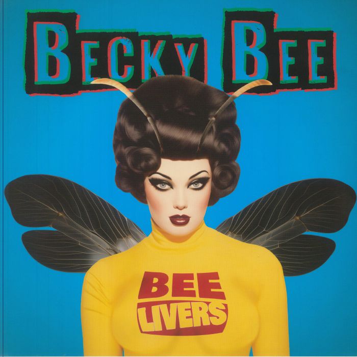 BEELIVERS - Becky Bee vinyl sleeve