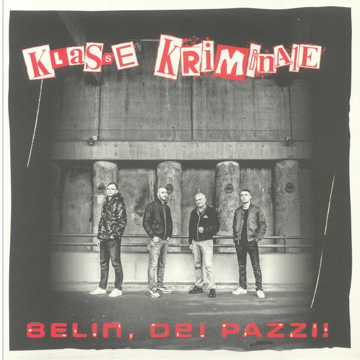 KLASSE KRIMINALE - Belin Dei Pazzii vinyl sleeve