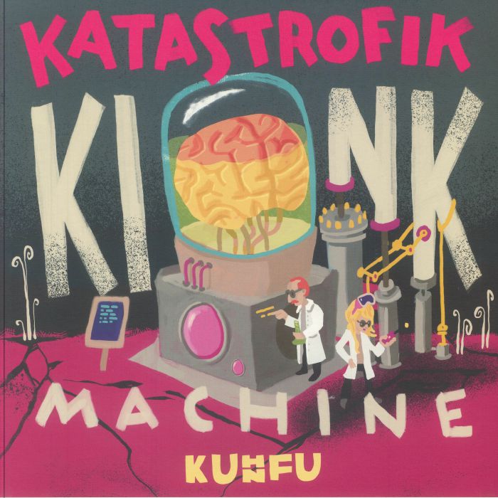 KUHN FU - Katastrofik Kink Machine vinyl sleeve