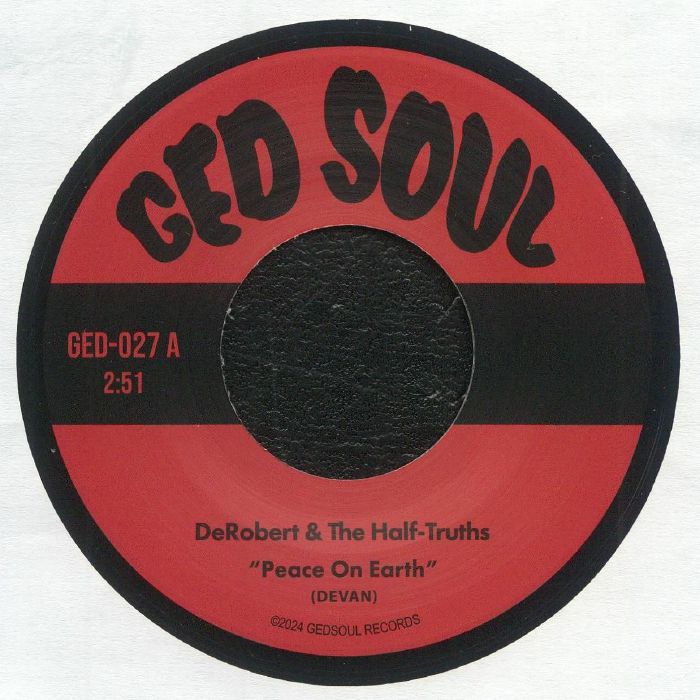 DeROBERT & THE HALF TRUTHS - Peace On Earth vinyl sleeve