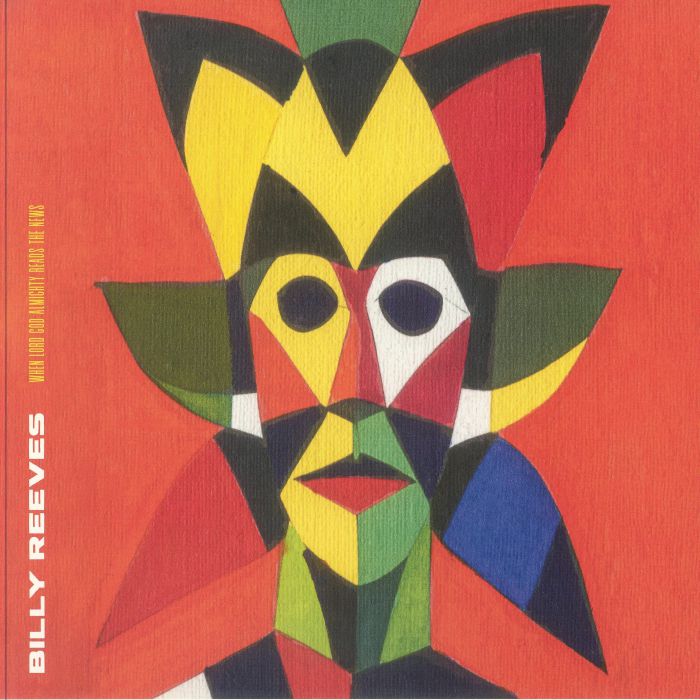 REEVES, Billy - When Lord God Almighty Reads The News vinyl sleeve