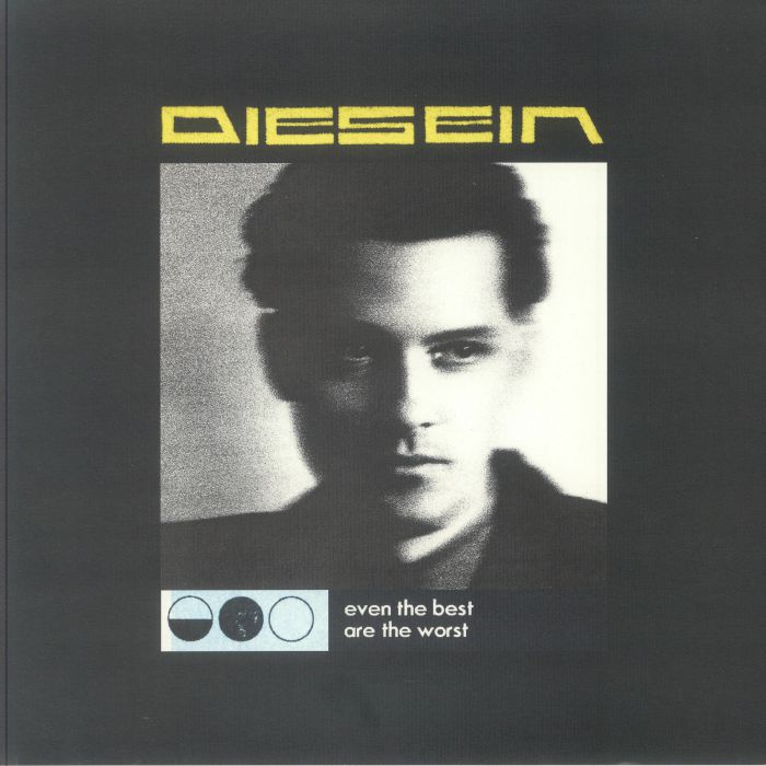 DIESEIN - Even The Best Are The Worst vinyl sleeve