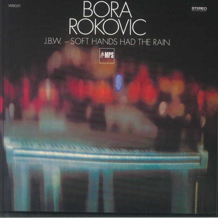 ROKOVIC, Bora - JBW: Soft Hands Had The Rain vinyl sleeve
