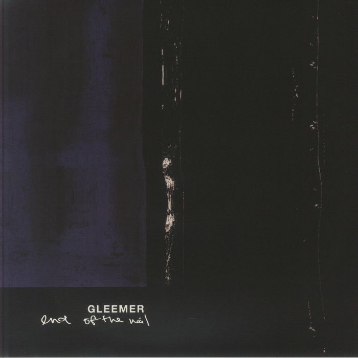 GLEEMER - End Of The Nail vinyl sleeve